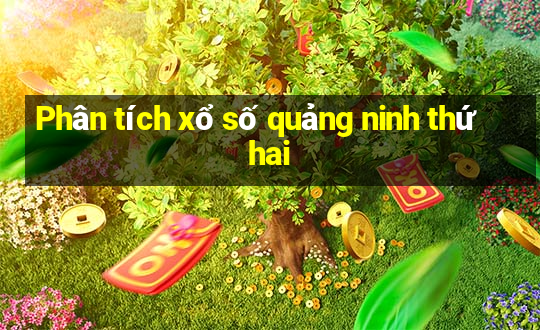 Phân tích xổ số quảng ninh thứ hai