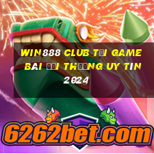 Win888 Club Tải Game Bài Đổi Thưởng Uy Tín 2024