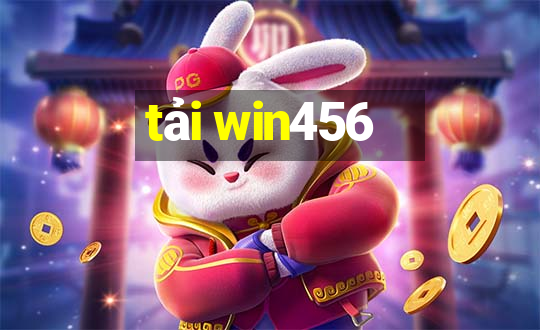 tải win456