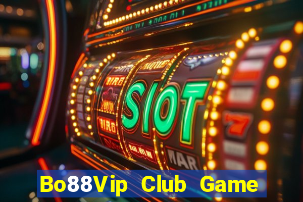 Bo88Vip Club Game Bài Qq