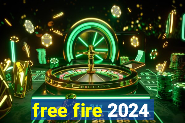 free fire 2024