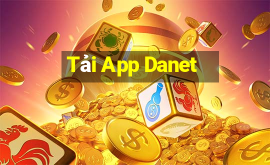 Tải App Danet