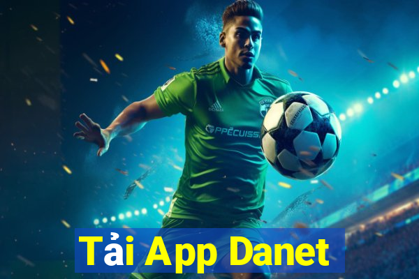 Tải App Danet