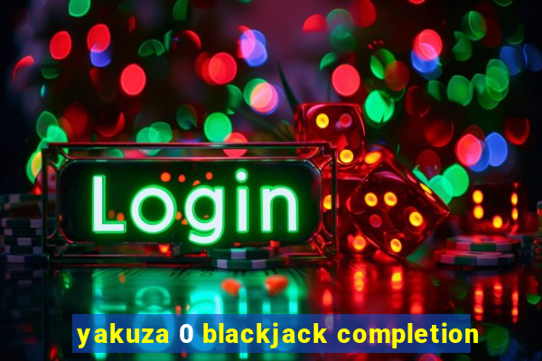 yakuza 0 blackjack completion