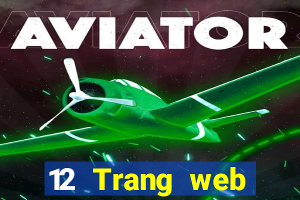 12 Trang web chính thức