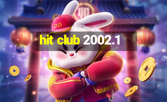 hit club 2002.1