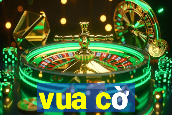 vua co