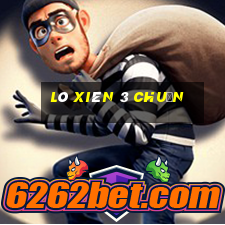 lô xiên 3 chuẩn