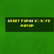 8Xbet Fun88 xổ số Fengyun