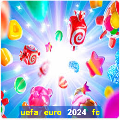 uefa euro 2024 fc 24 players