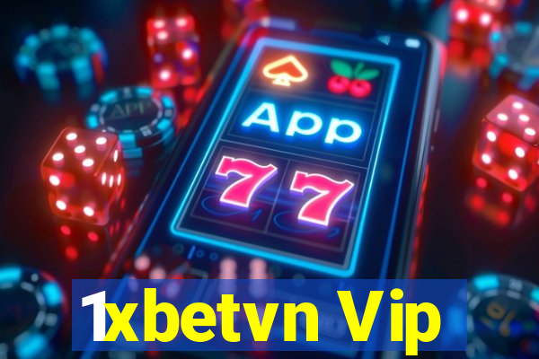 1xbetvn Vip