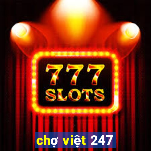 chợ việt 247