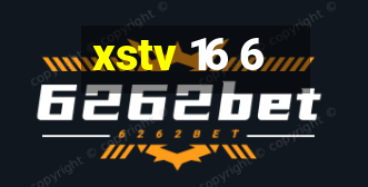 xstv 16 6