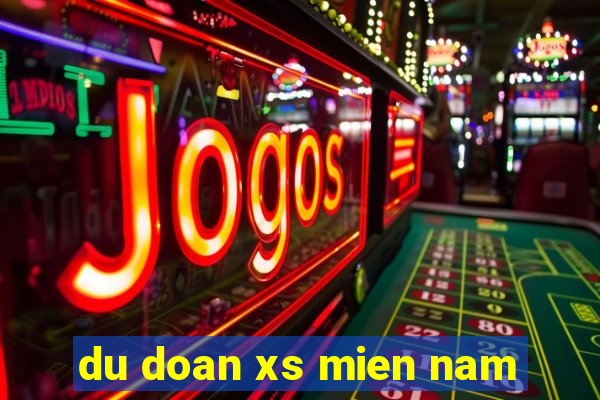 du doan xs mien nam