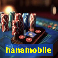 hanamobile