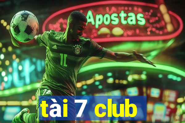 tai 7 club