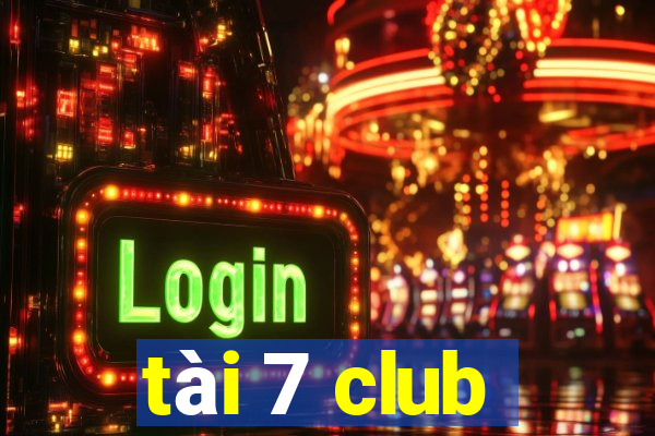 tai 7 club