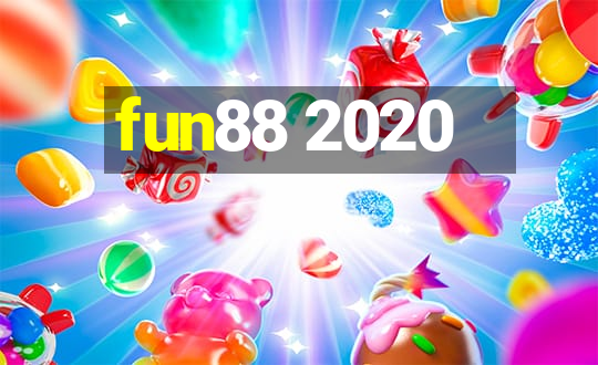 fun88 2020