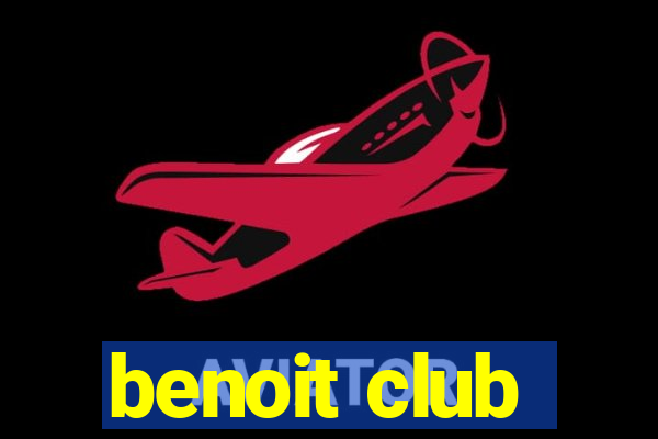 benoit club