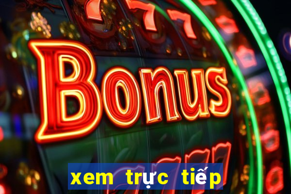 xem trực tiếp bóng đá ngoại hạng