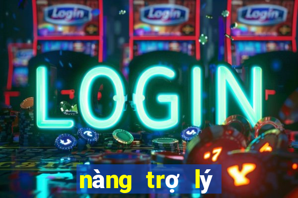 nàng trợ lý của anh