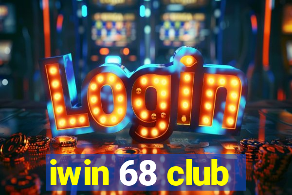 iwin 68 club