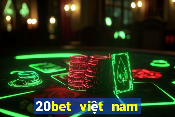 20bet việt nam cầu vồng appv20