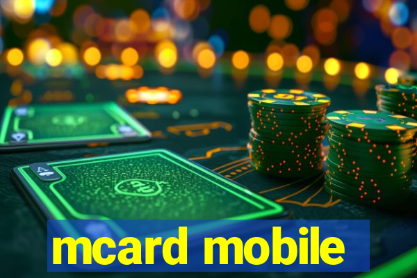 mcard mobile