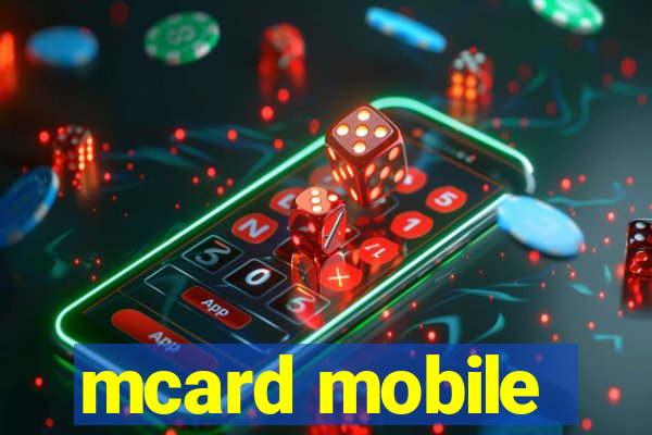 mcard mobile