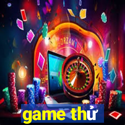 game thử