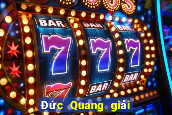 Đức Quang giải trí Đăng nhập