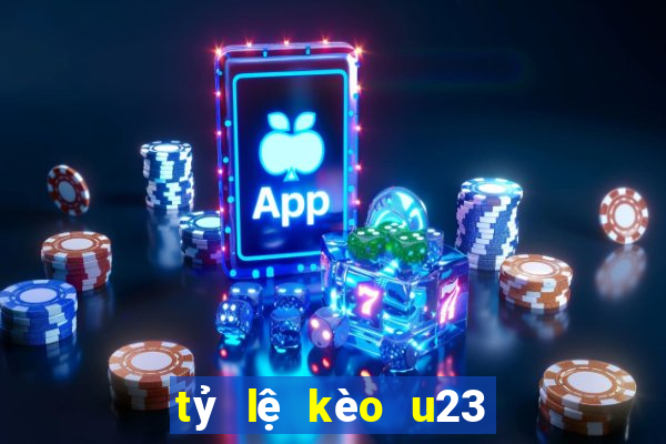 tỷ lệ kèo u23 việt nam