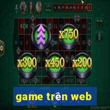 game trên web