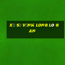 xổ số vĩnh long lô gan