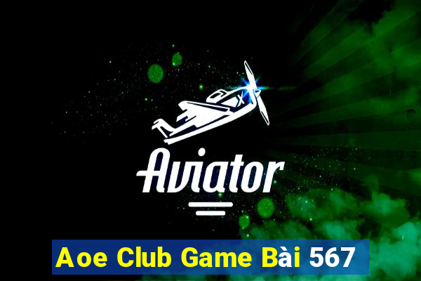 Aoe Club Game Bài 567