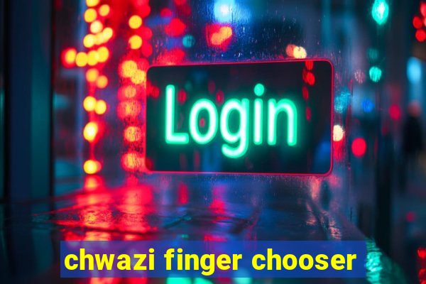 chwazi finger chooser