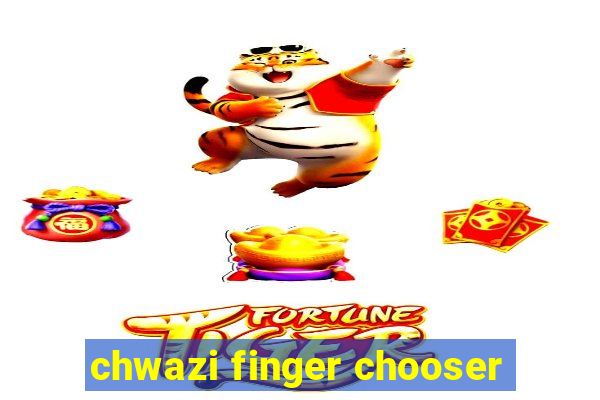 chwazi finger chooser