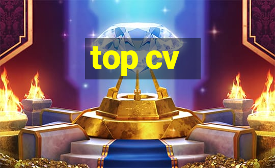 top cv