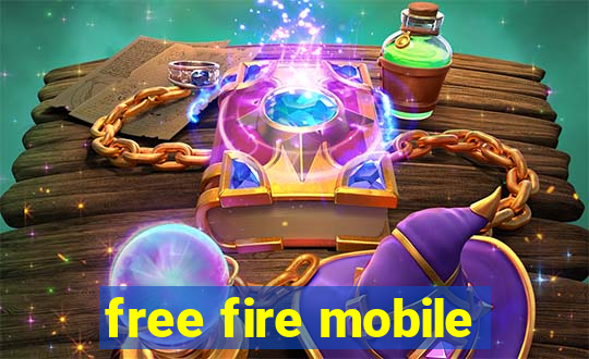 free fire mobile