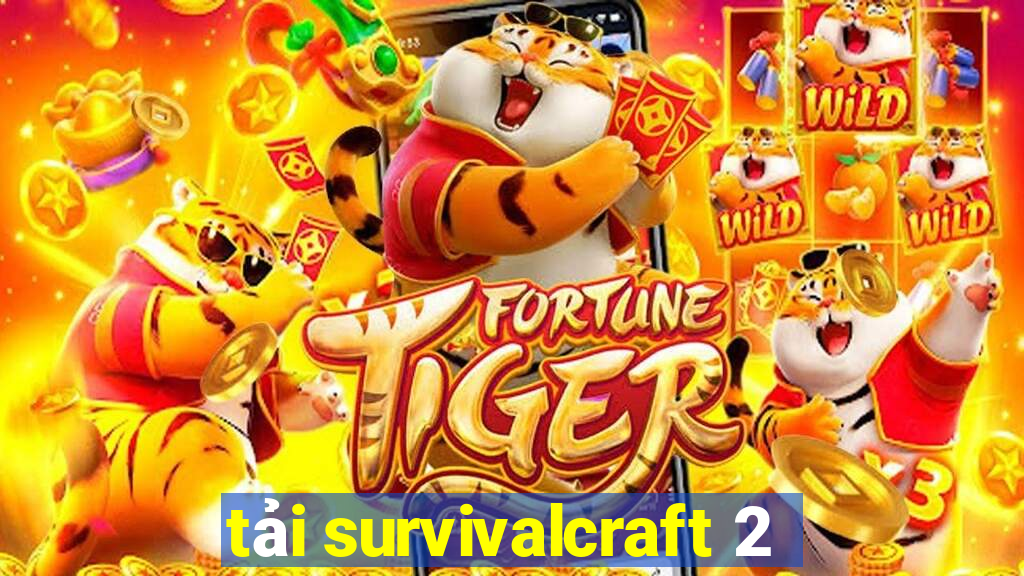 tải survivalcraft 2