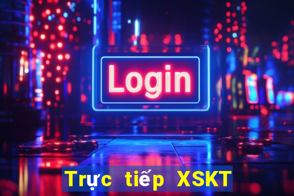 Trực tiếp XSKT ngày 12