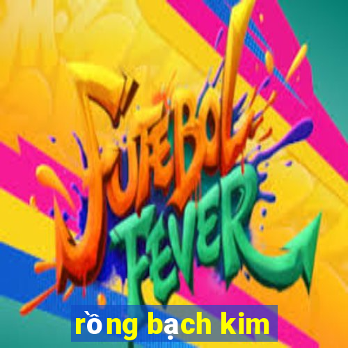 rồng bạch kim