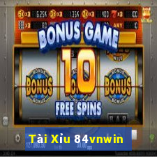 Tài Xỉu 84vnwin