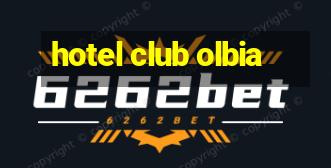 hotel club olbia