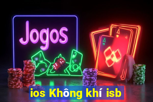 ios Không khí isb