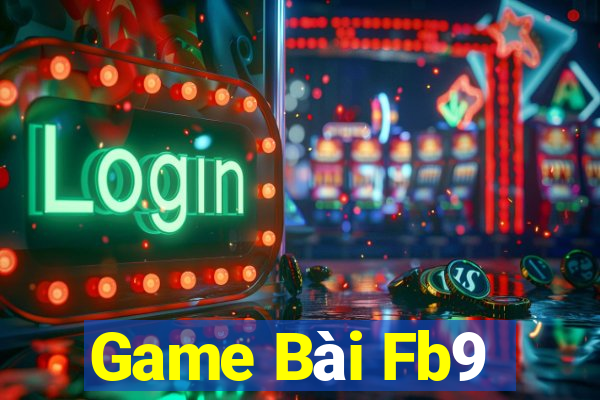 Game Bài Fb9