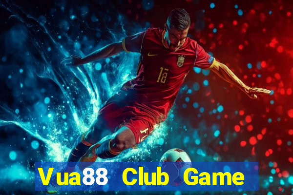 Vua88 Club Game Bài 2021