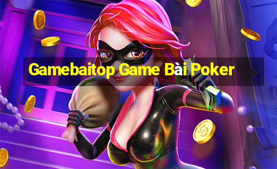 Gamebaitop Game Bài Poker