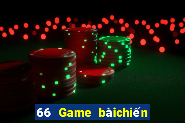 66 Game bàichiến đấu máu