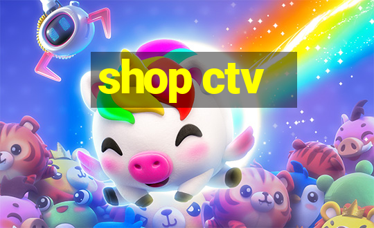 shop ctv